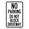 Signmission No Parking Do Not Block Driveway Heavy-Gauge Aluminum Sign, 12" x 18", A-1218-23627 A-1218-23627 - alternate 1